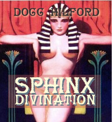 Sphinx Divination by Docc Hilford - Click Image to Close